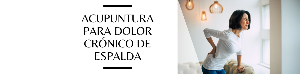 Acupuntura para dolor crónico de espalda